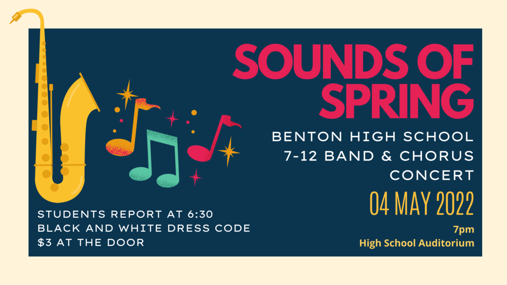 Sounds of Spring Concert Announcment- Wednesday, May 4, 2022 at 7:00